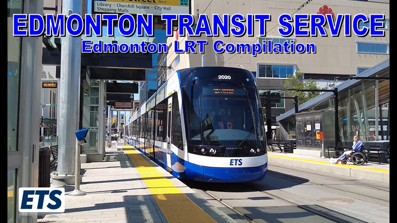 ETS Edmonton LRT Compilation