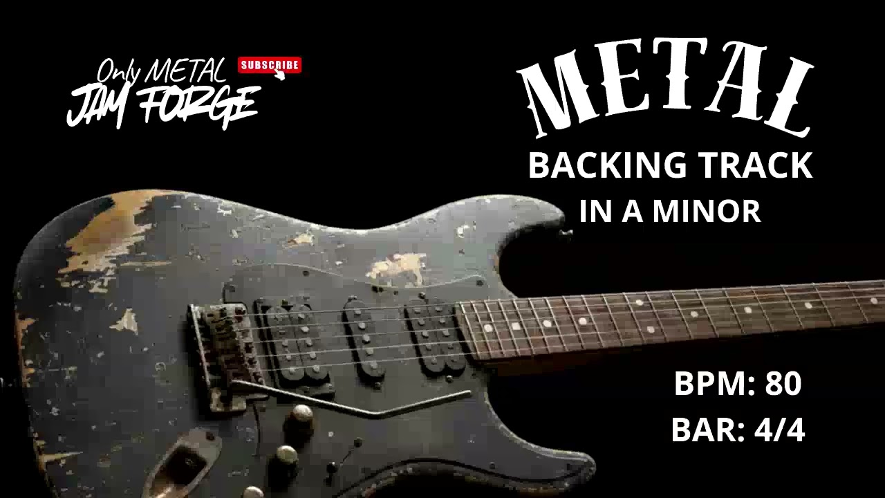 Metal Backing Track in Am 80 BPM