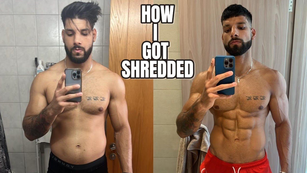 How To Get Shredded -  My Top 10 Weight Loss Tips