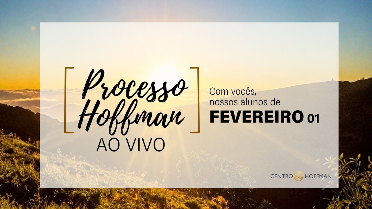 PROCESSO HOFFMAN AO VIVO - LIVE DE ENCERRAMENTO DA TURMA FEVEREIRO 01 - 2026
