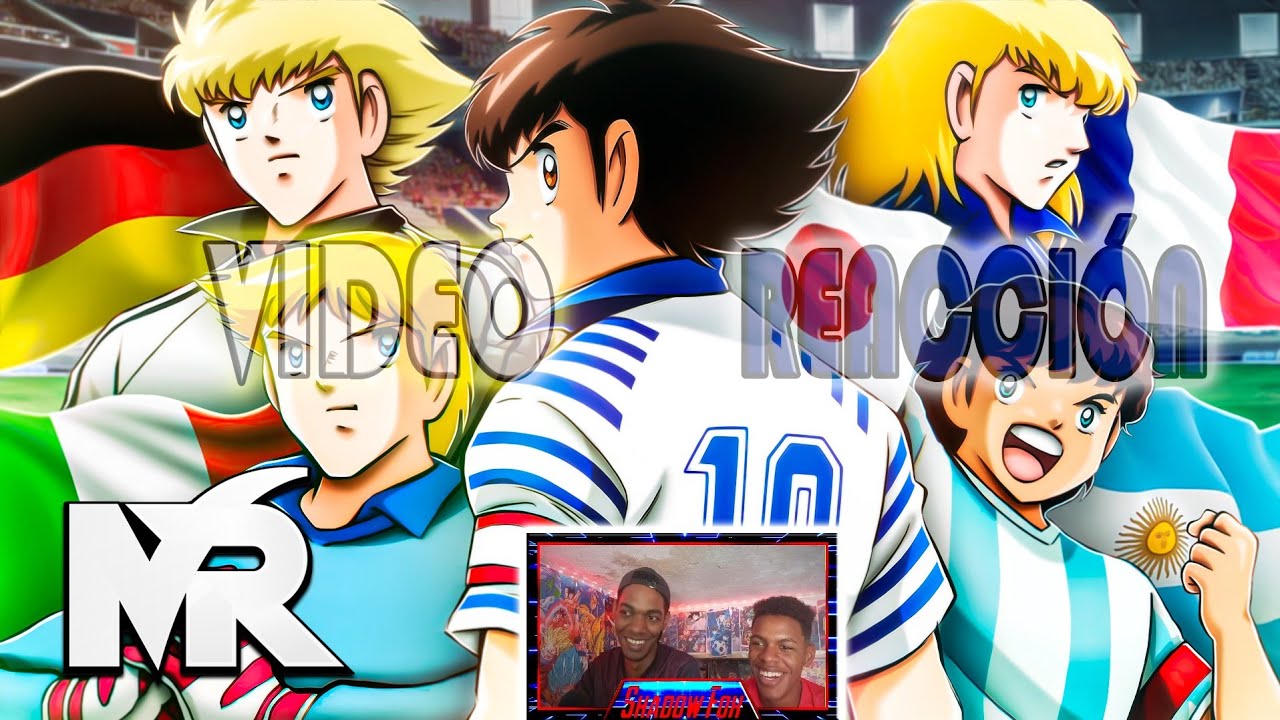Mundial Juvenil (Captain Tsubasa) Super Campeón  @MegaRMusic - REACCIÓN.
