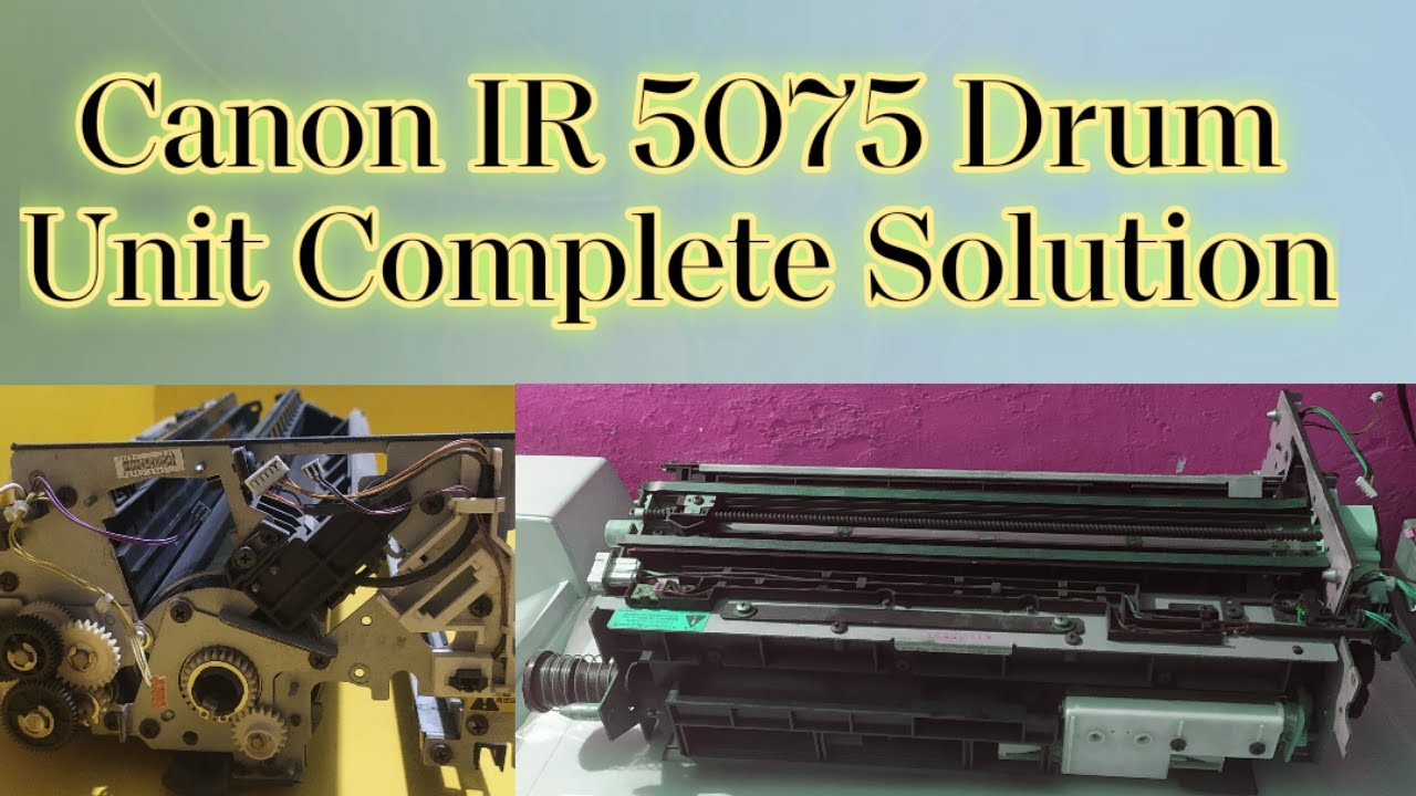 Canon Ir5055-5075D Drum Unit | Process Unit | Canon Ir5075 Drum Unit @techllywood11