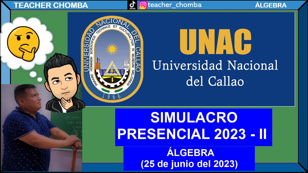 SIMULACRO 2 - UNAC 2023 - II ✅ &Aacute;LGEBRA