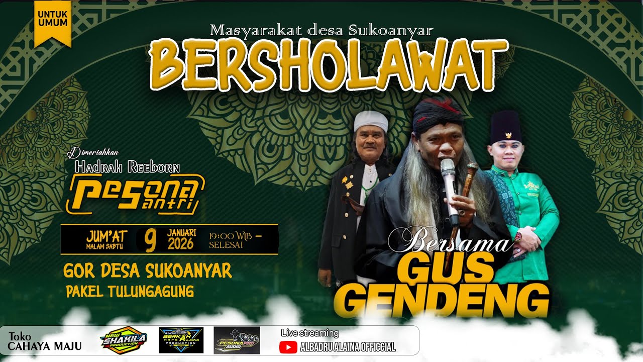 Pengajian Gus Gendeng Sukoanyar Pakel Tulungagung | Pesona Santri