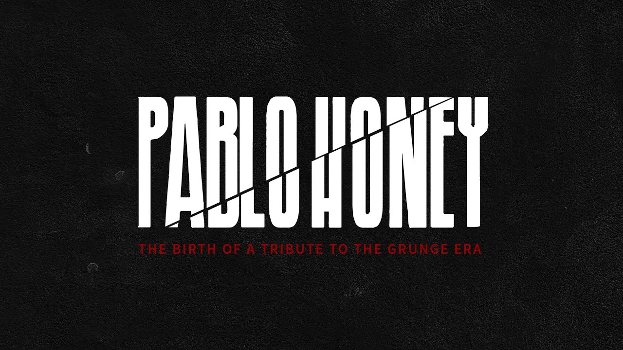 Pablo Honey: birth of a tribute to the grunge era