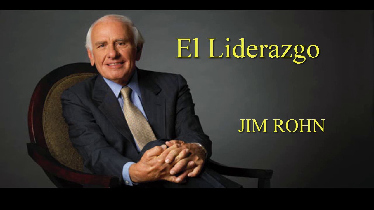 El Liderazgo - Jim Rohn