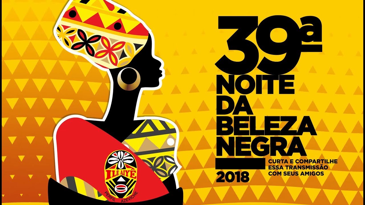 39ª Noite da Beleza Negra AO VIVO na TVE Bahia