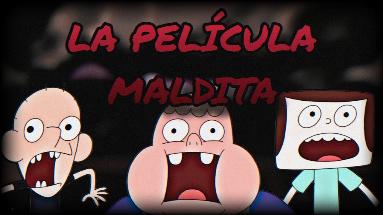 Creepypasta de Clarence - La Película Maldita (Loquendo)