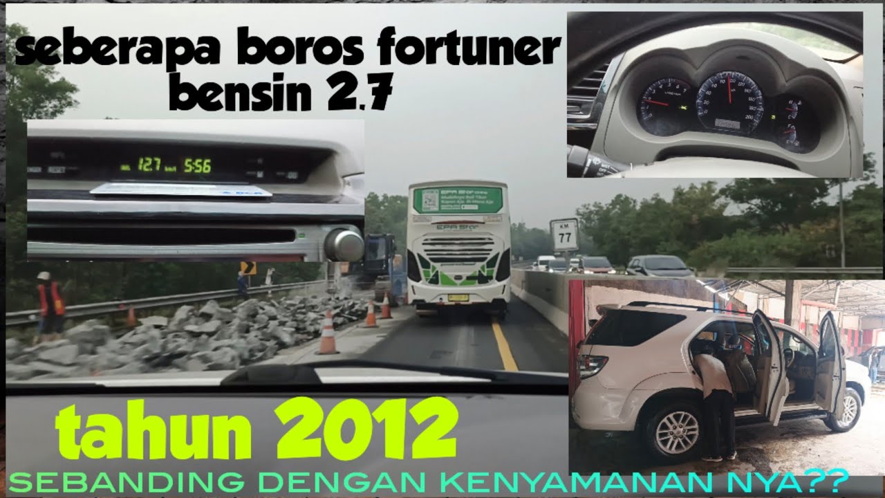 Konsumsi BBM Fortuner  2700 CC apakah boros ???