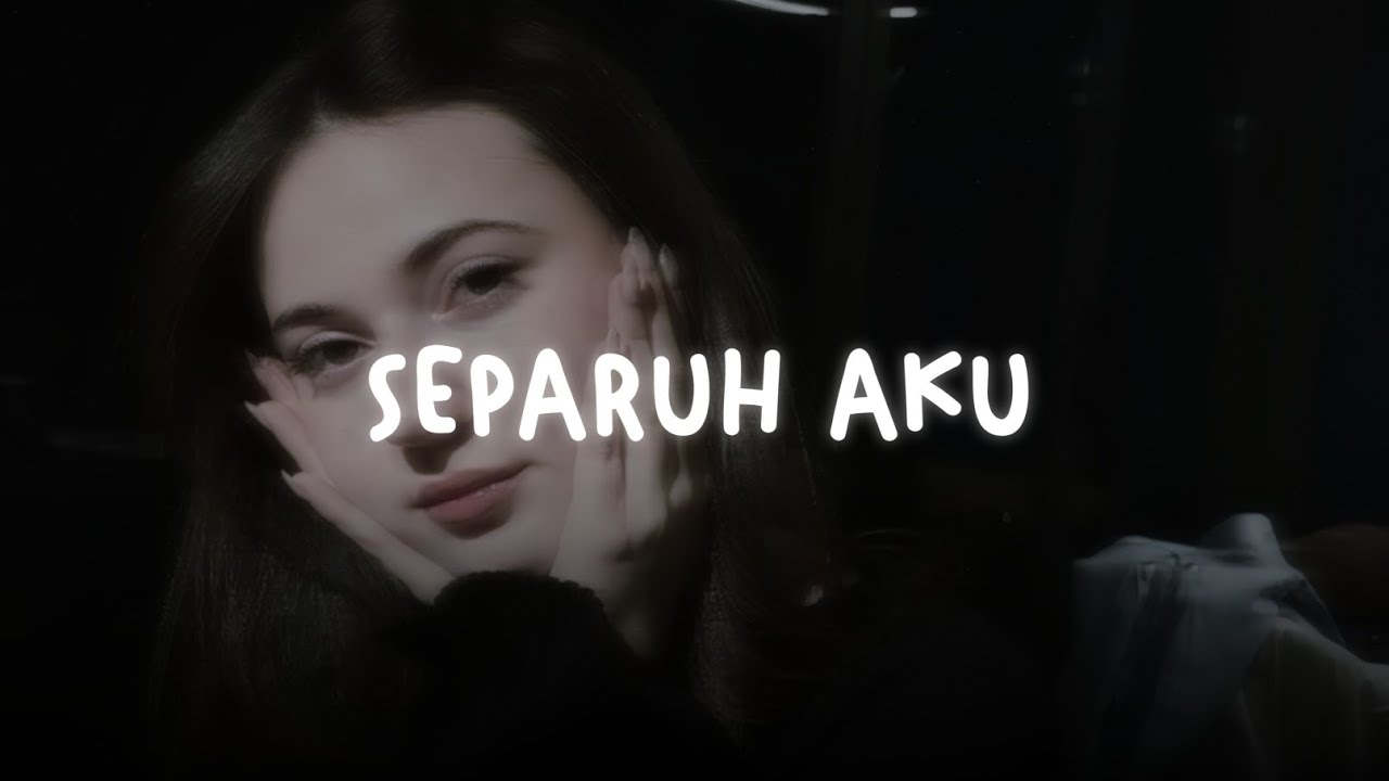 separuh aku — noah (slowed + reverb)