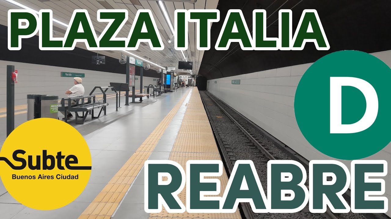 La Estación plaza Italia reabre luego del Plan de renovación Integral 
