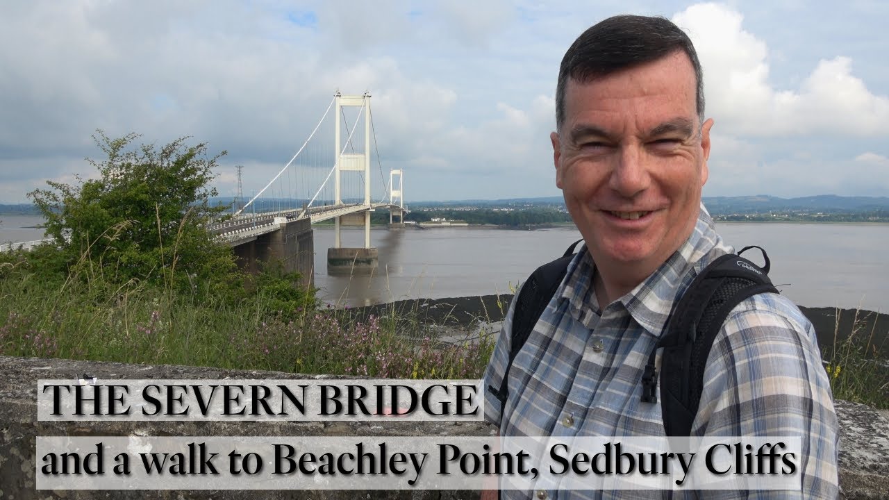 240: The Severn Bridge, Beachley Point and Sedbury Cliffs (Wye Valley and Forest of Dean 2024)
