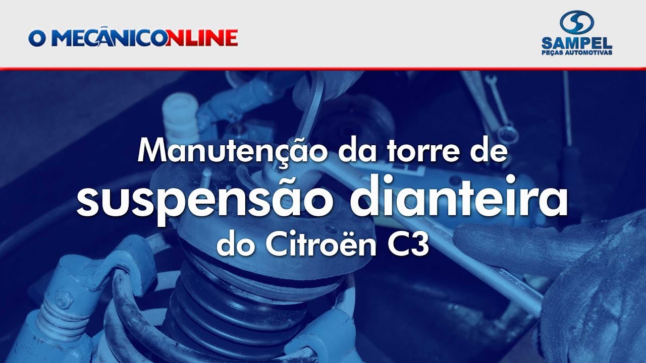 Manutenção da torre de suspensão dianteira do Citroën C3