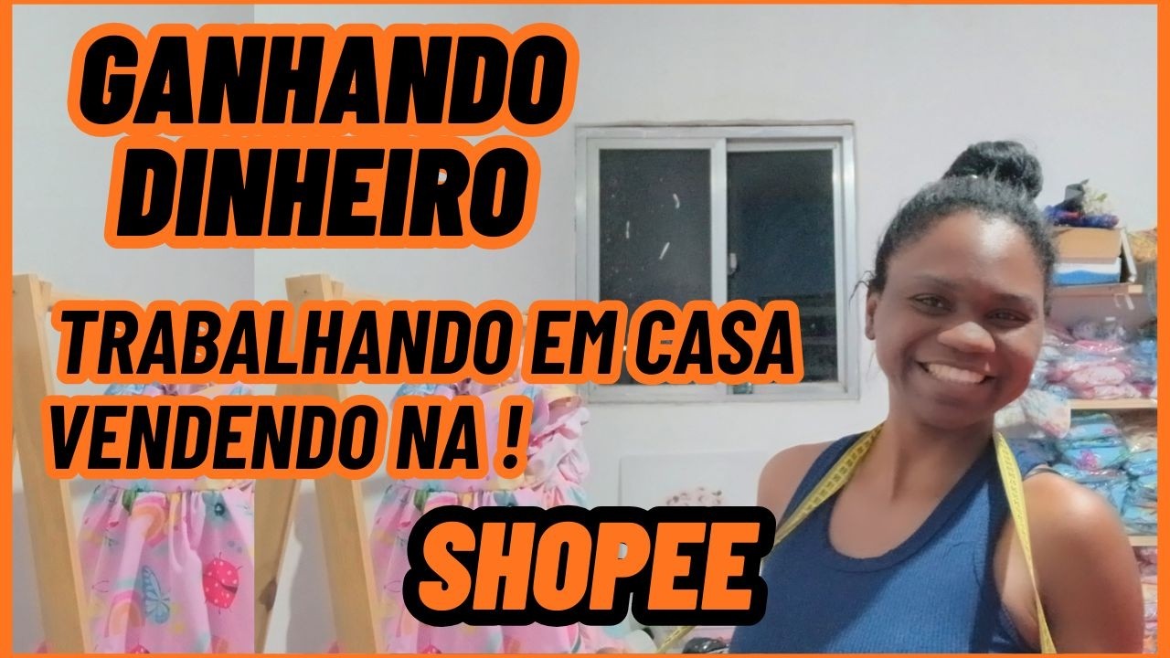 SHOPEE Minha Loja na Shopee Começou a Vender Assim
