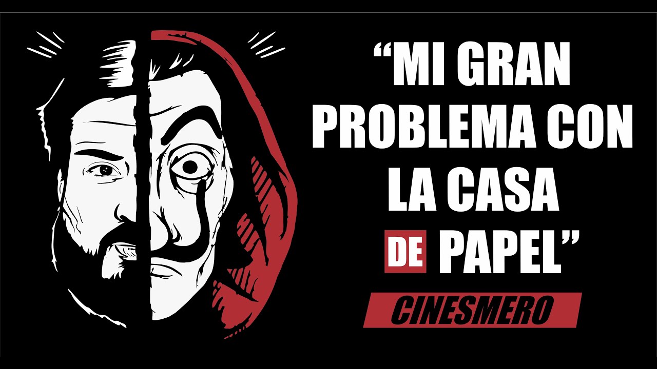 Mi GRAN PROBLEMA con LA CASA DE PAPEL - ANÁLISIS