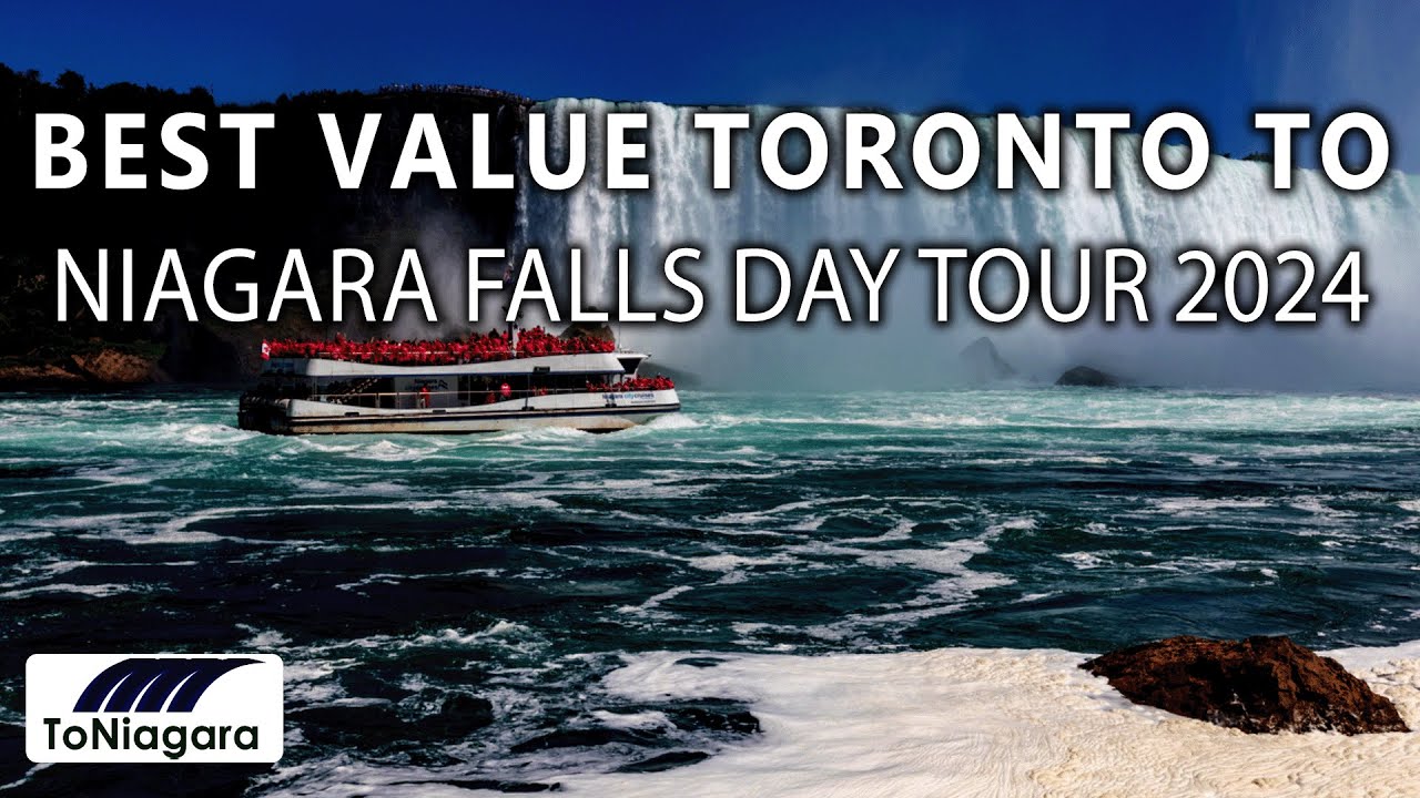 Best Value Toronto to Niagara Falls Day Tour 2024 | ToNiagara