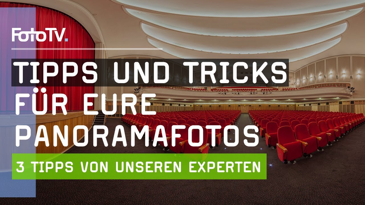 Panoramafotos - Tipps und Tricks von unseren EXPERTEN | FotoTV.