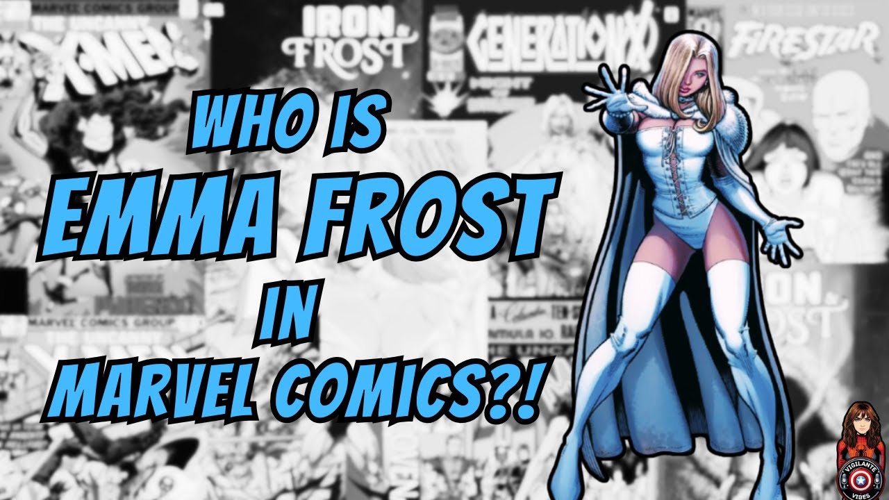 Who is Emma Frost?