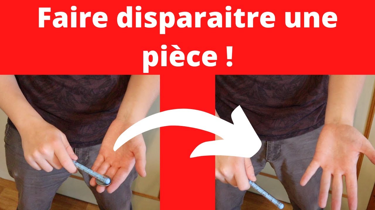 Magie expliquée : faire disparaitre une pièce facilement