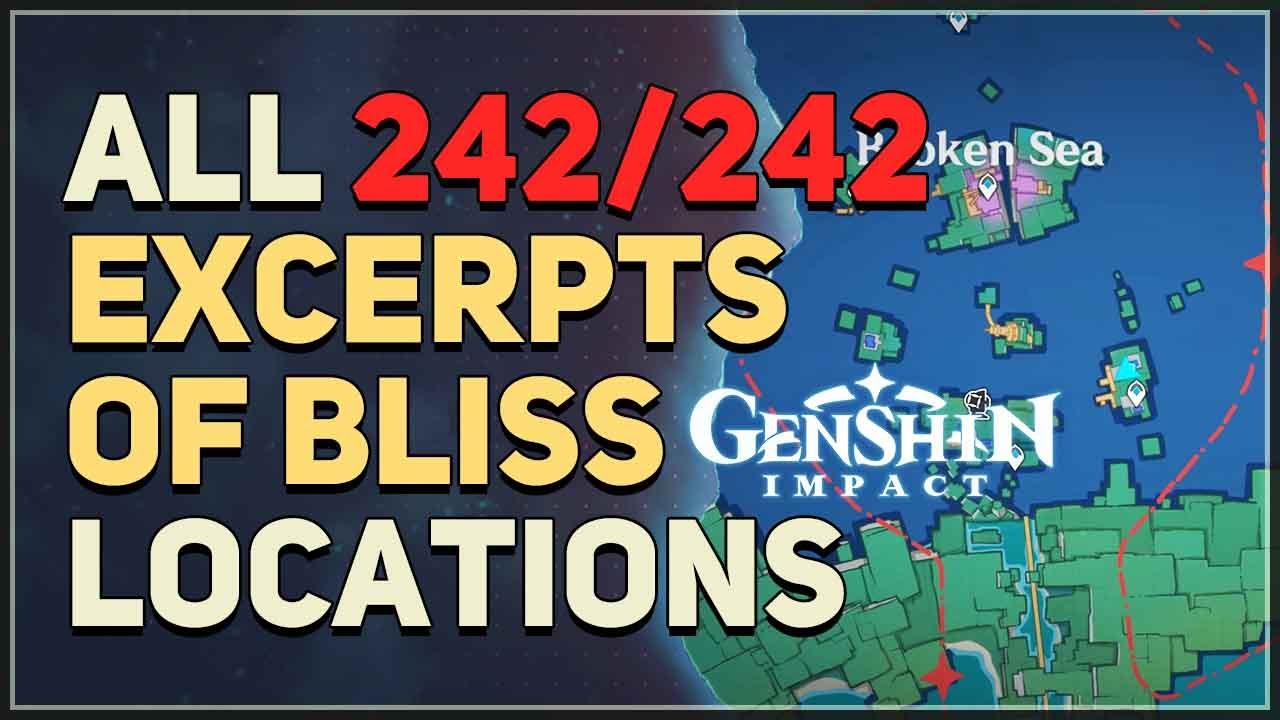 All 242 Excerpts of Bliss Locations Genshin Impact