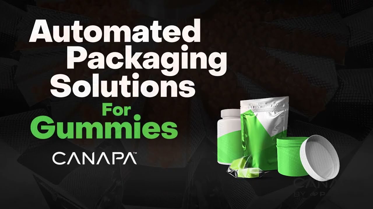 CBD/Infused Gummy Packaging Machinery Solutions - Bagging, Bottling and Flow Wrapping