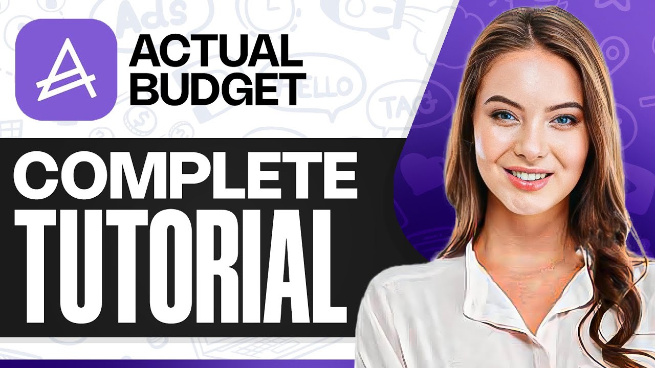 Actual Budget Tutorial: How To Use Actual Budget (2026)