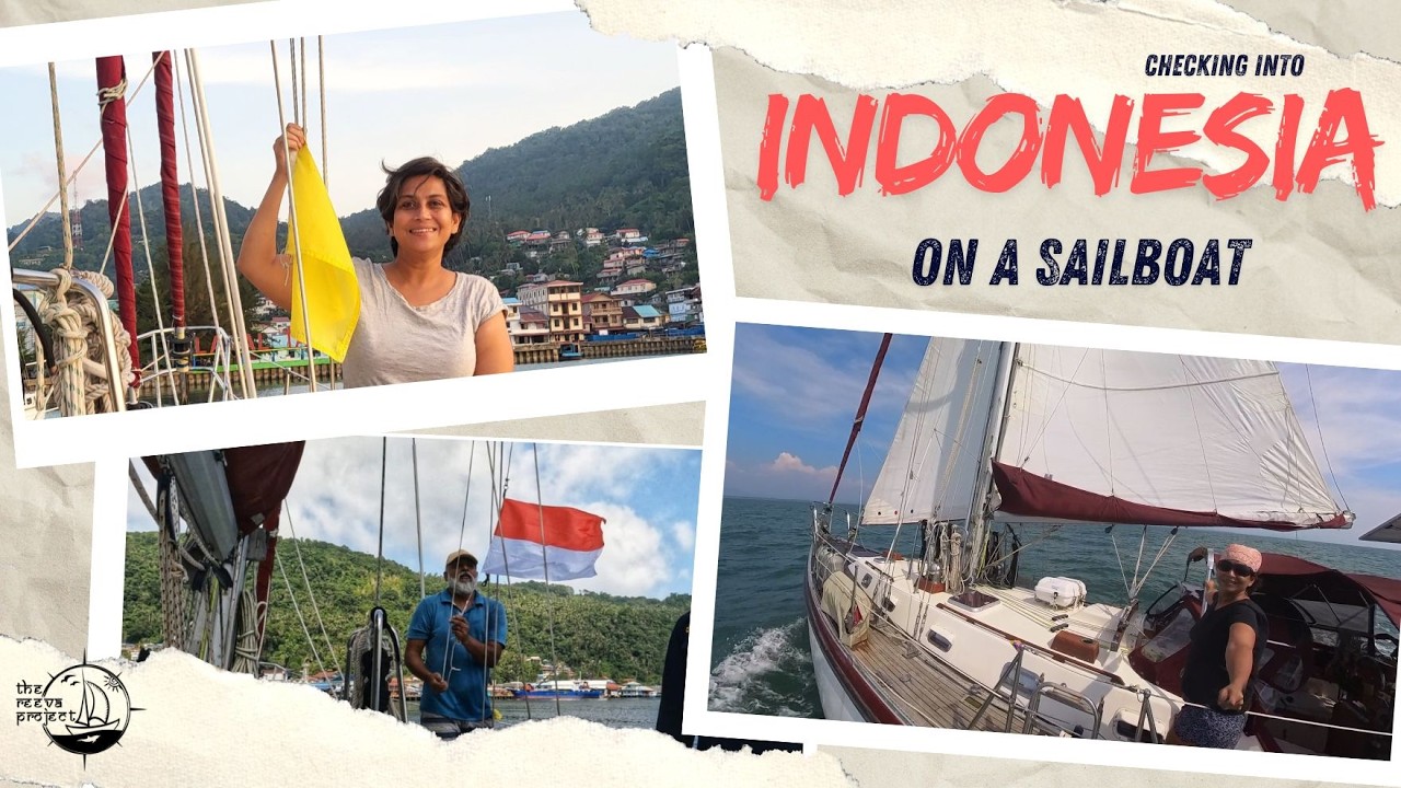 Hindi Vlog: Arrive in Indonesia by Sailboat | S04E11
