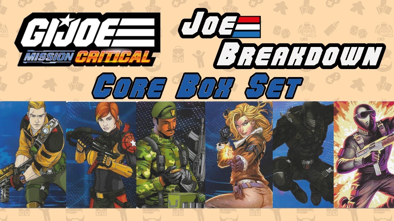 Core Set | Joe Breakdown | GI Joe Mission Critical