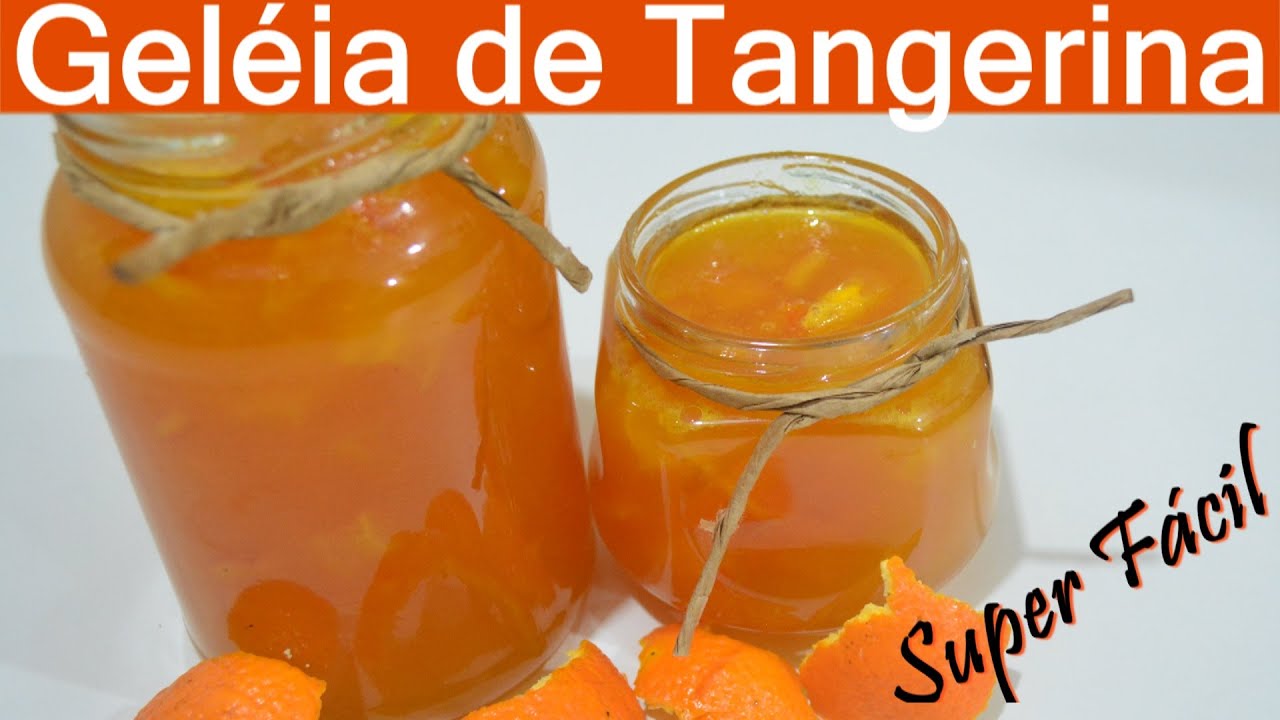 GELEIA DE TANGERINA/ SUPER FACIL DE FAZER PARA O NATAL