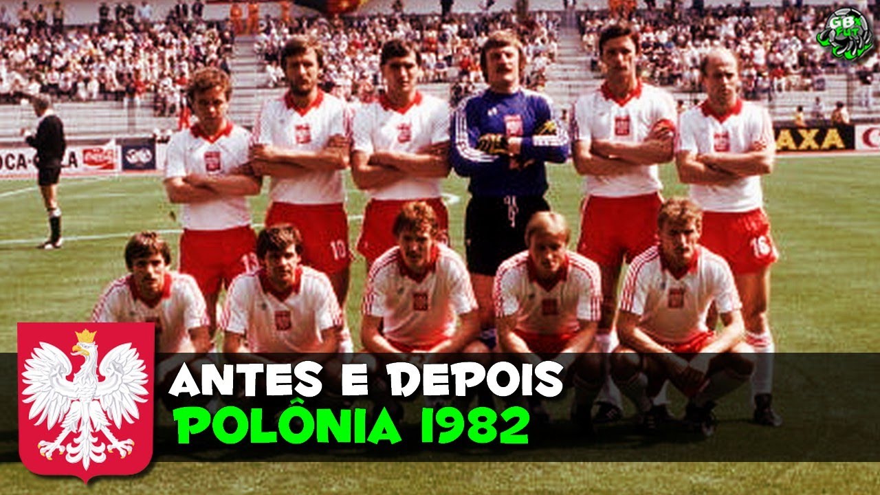 Polônia 1982 | Antes e Depois | Copa do Mundo 1982 | Before and After | Polska 1982 | Polska @gbxfut