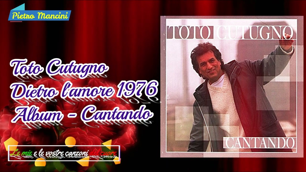 Toto Cutugno - Dietro l'amore 1976