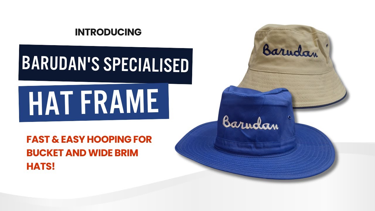 Embroidery on Bucket and Wide Brim Hats Has Never Been Easier with Barudan's NEW Specialized Hoop!