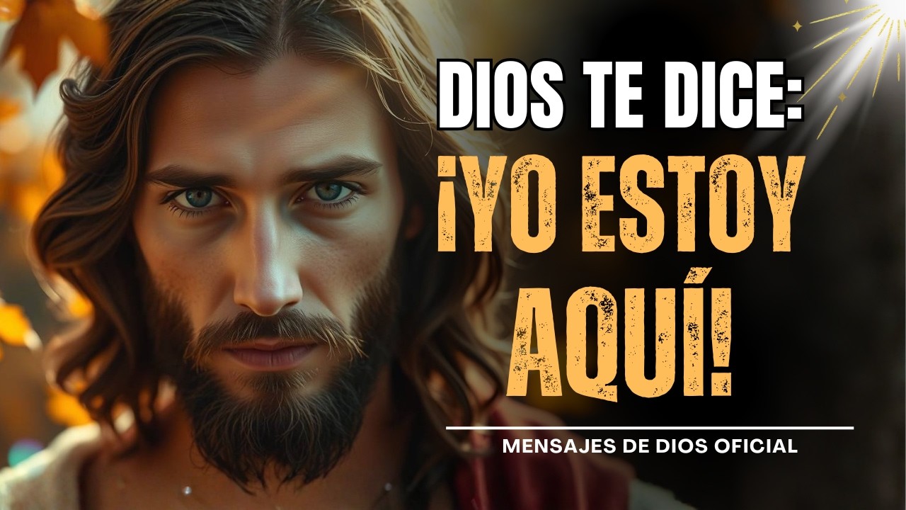DIOS TE DICE... ¡CONFÍA! YO ESTOY CONTIGO | Mensajes de Dios