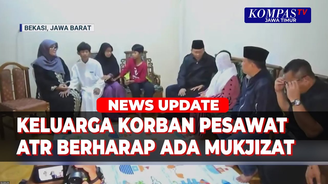 Keluarga Korban Pesawat ATR 42-500 Menanti Kabar dari Bulusaraung, Berharap Ada Mukjizat