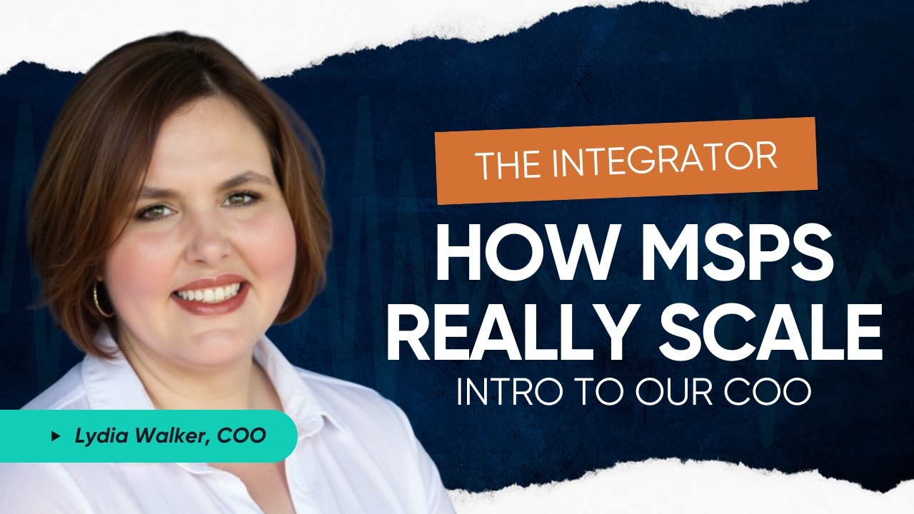 Get More MSP Leads: Meet The Business Growers New COO, Lydia Walker