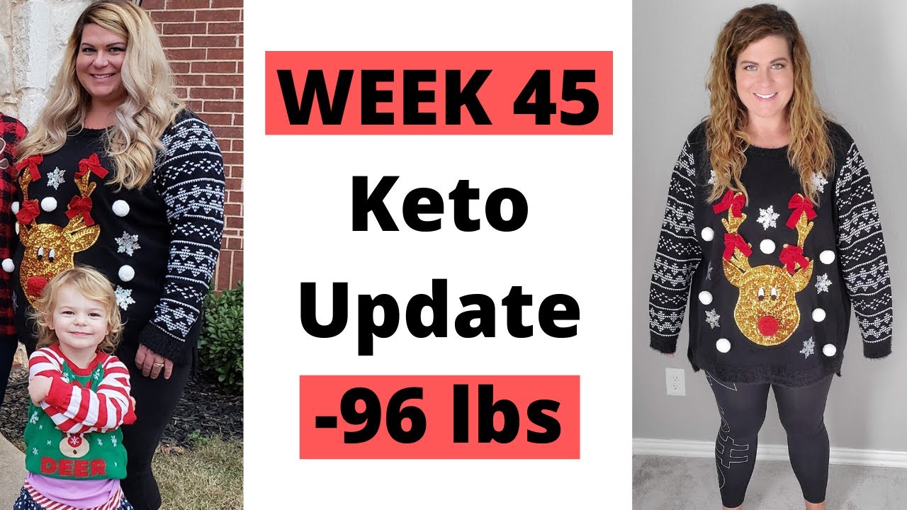 Week 45 Keto Transformation │This Is A Lifestyle NOT a diet │Weight Loss Inspiration