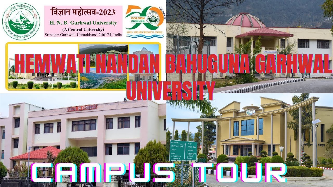 HNBGU CAMPUS TOUR || HEMWATI NANDAN BAHUGUNA GARHWAL UNIVERSITY SRINAGAR || BCC CAMPUS || CHAURAS
