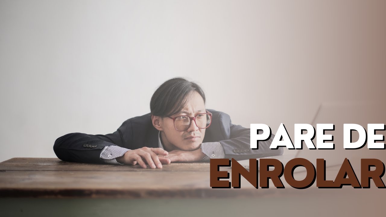 PARE DE PROCRASTINAR - N&Atilde;O ENROLE MAIS