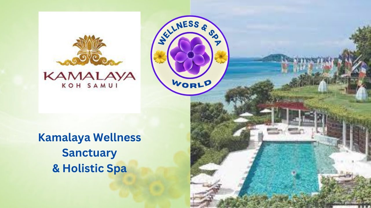 Kamalaya Wellness Sanctuary & Holistic Spa- Koh Samui, Thailand
