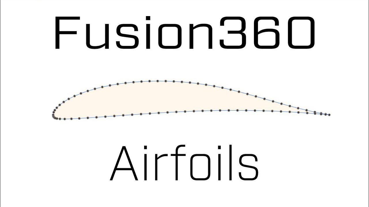 How to Import Airfoils in Fusion360 - DAT files to create Spline