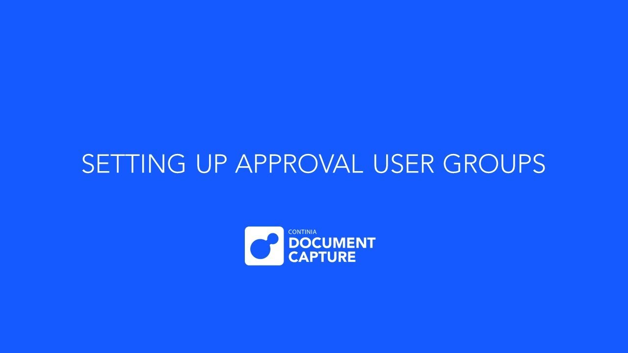 User Groups and 4-eye approval in Continia Document Capture