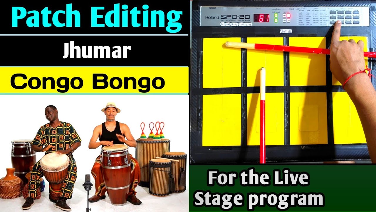 Jhumar Congo Bongo New Patch Editing | Roland Spd 20 & Spd 20x | #octapadmusic #jhumar #tutorial