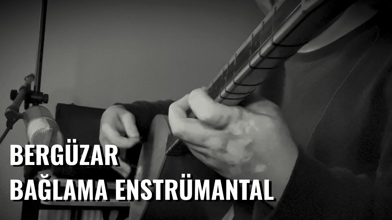 Bergüzar Bağlama Enstrümantal Fon Müziği