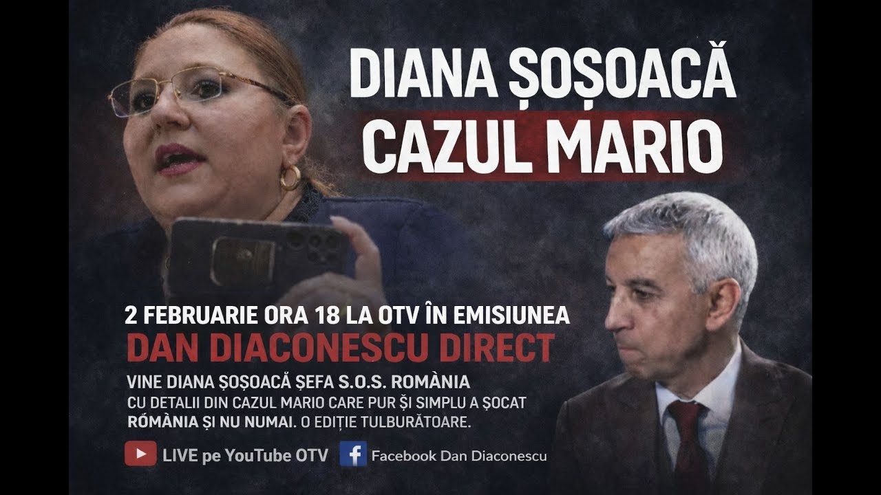 CAZUL MARIO DIANA SOSOACA | DEZVALUIRI SENZATIONALE  cu Dan Diaconescu