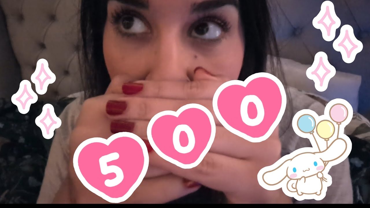 500 SUBSCRIBERS THANKYOUU - Upclose cupped whispers 