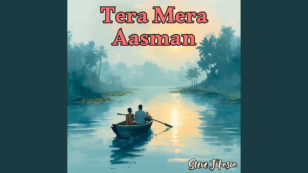 Tera Mera Aasman