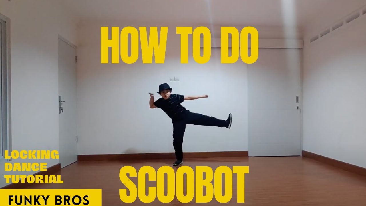 LOCKING DANCE TUTORIAL [Scoobot Tutorial Step by step + 3 Variations] Dance Tutorial
