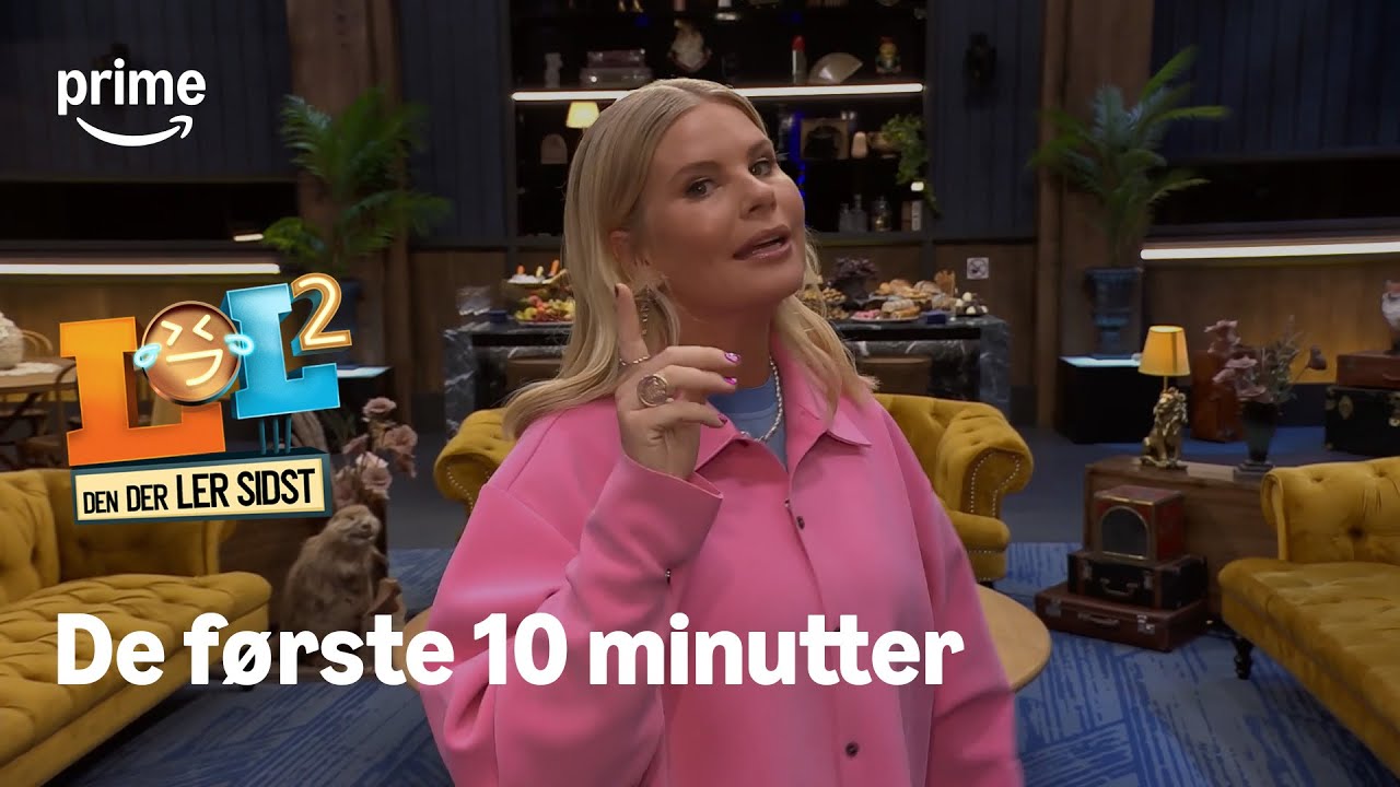 LOL - Den Der Ler Sidst - De første 10 minutter 😂 | Prime Video Danmark