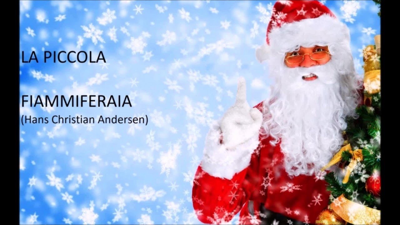 La piccola fiammiferaia - Fiabe di Natale