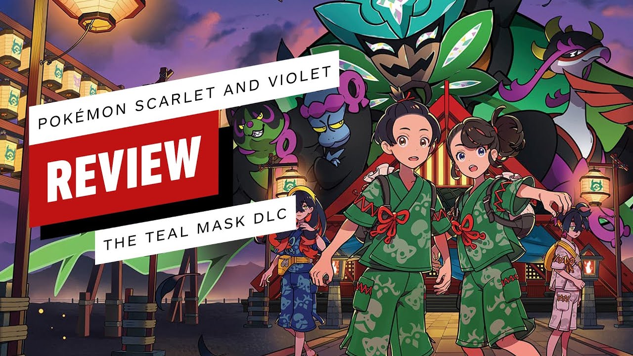 Pok&eacute;mon Scarlet and Violet: The Teal Mask DLC Review